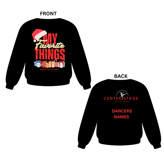 Official Winter Recital "My Favorite Things" Crew Neck