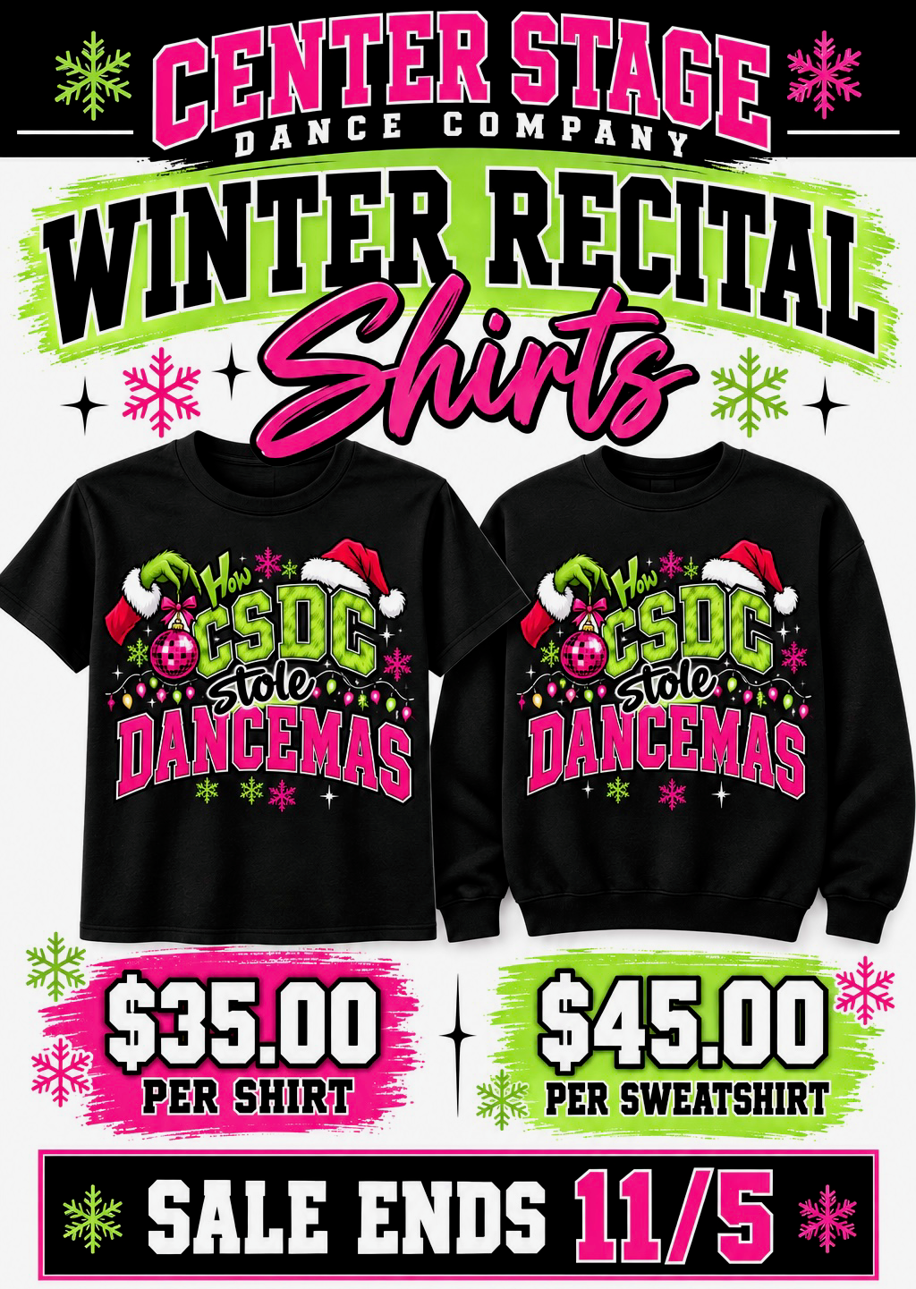 Official Winter Recital "CSDC Stole Dancemas" Crew Neck